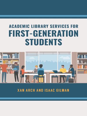 cover image of Academic Library Services for First-Generation Students